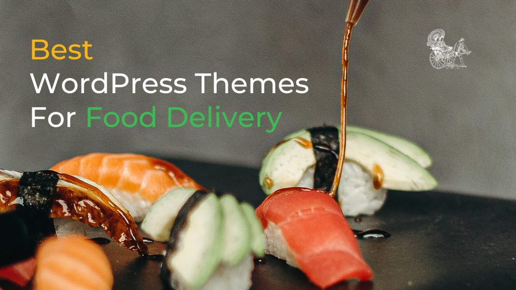 Best WordPress food delivery theme