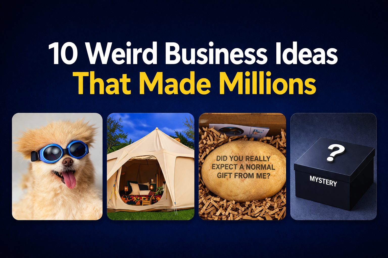 weird business ideas that made millions